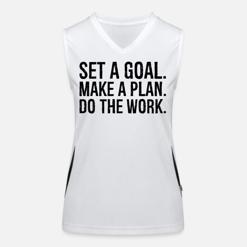 set a goal make a plan do the work Women's Functional Contrast Tank Top