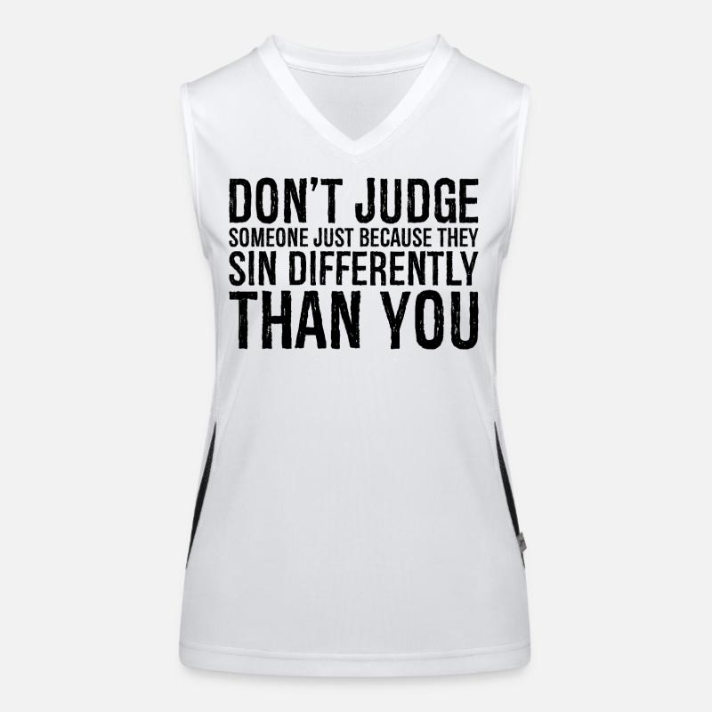 Ne jugez pas quelqu’un simplement parce qu’il pèche Débardeur respirant contrasté Femme