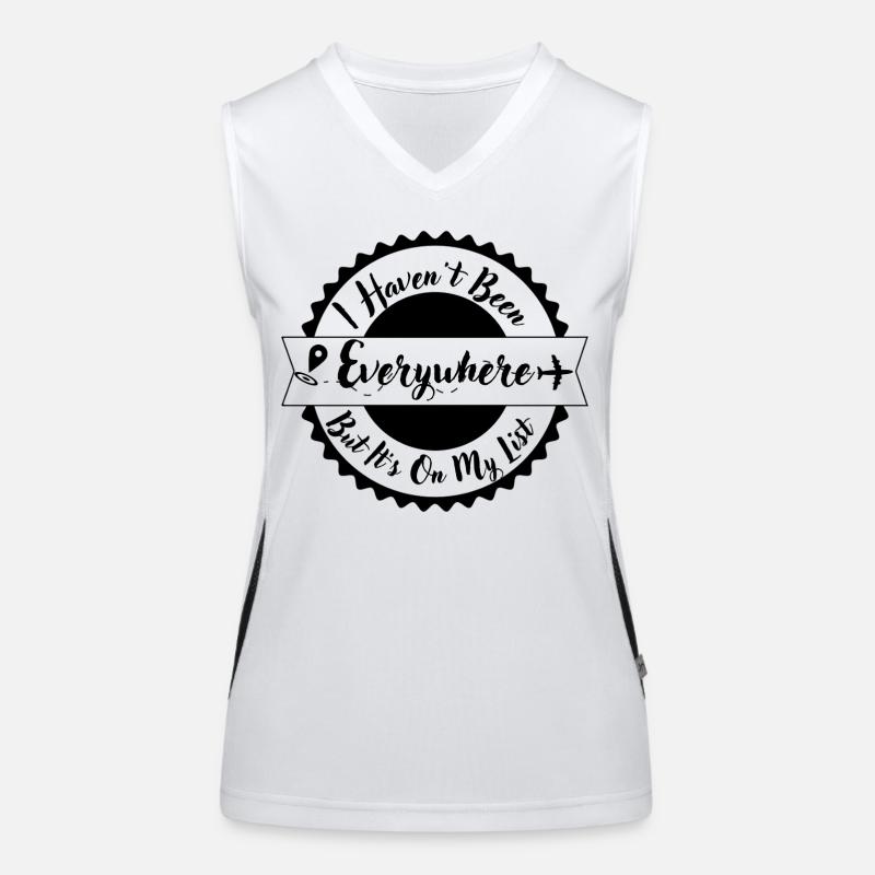Ich war nicht überall auf meiner Liste Funktionelles Kontrast-Tank Top für Frauen