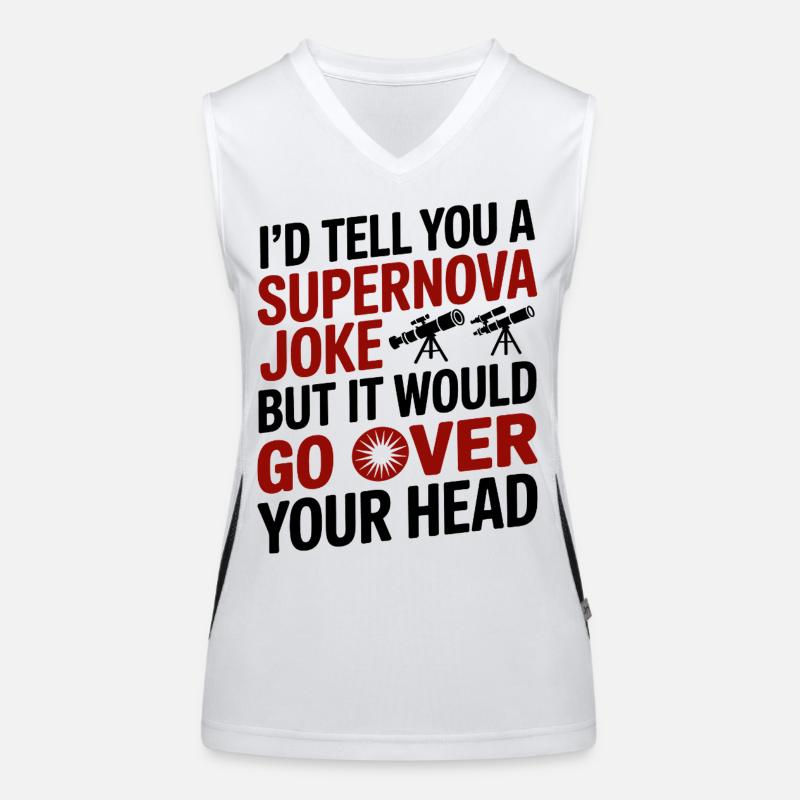 Funny Supernova Astronomy Nerd Science Humor  Women's Functional Contrast Tank Top