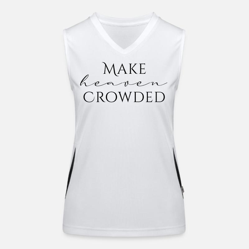 Make Heaven Crowded Glaube Design Funktionelles Kontrast-Tank Top für Frauen