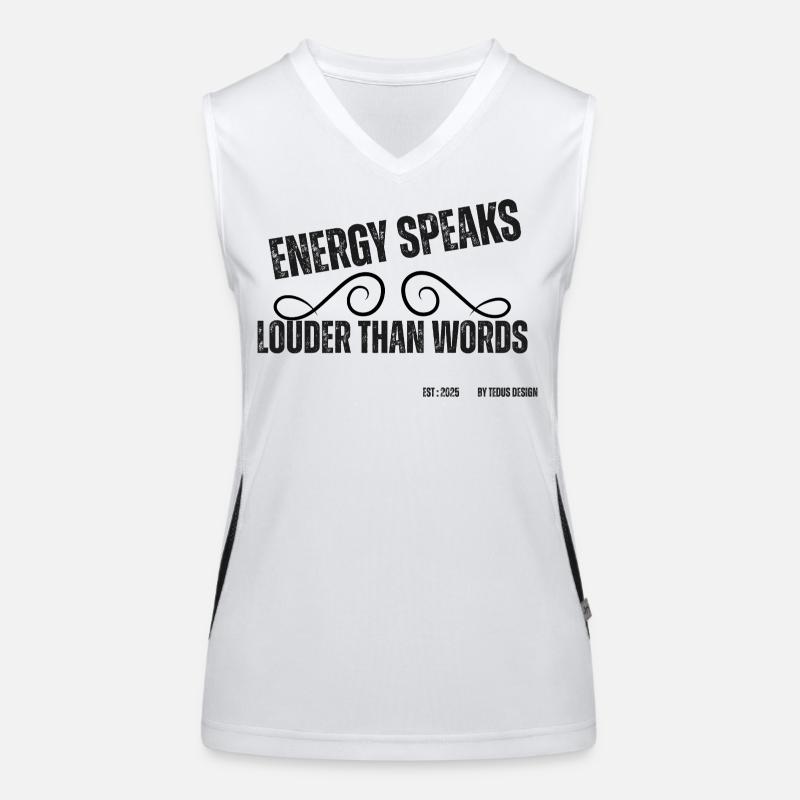 Energie spricht lauter als Worte Funktionelles Kontrast-Tank Top für Frauen