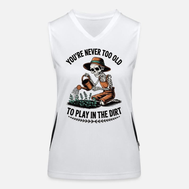 Never too old to dig skeleton Women's Functional Contrast Tank Top