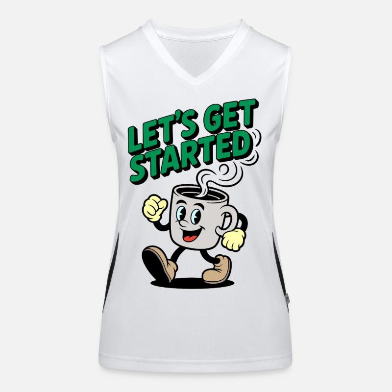 Lets Get Started Kaffee Motiv Funktionelles Kontrast-Tank Top für Frauen
