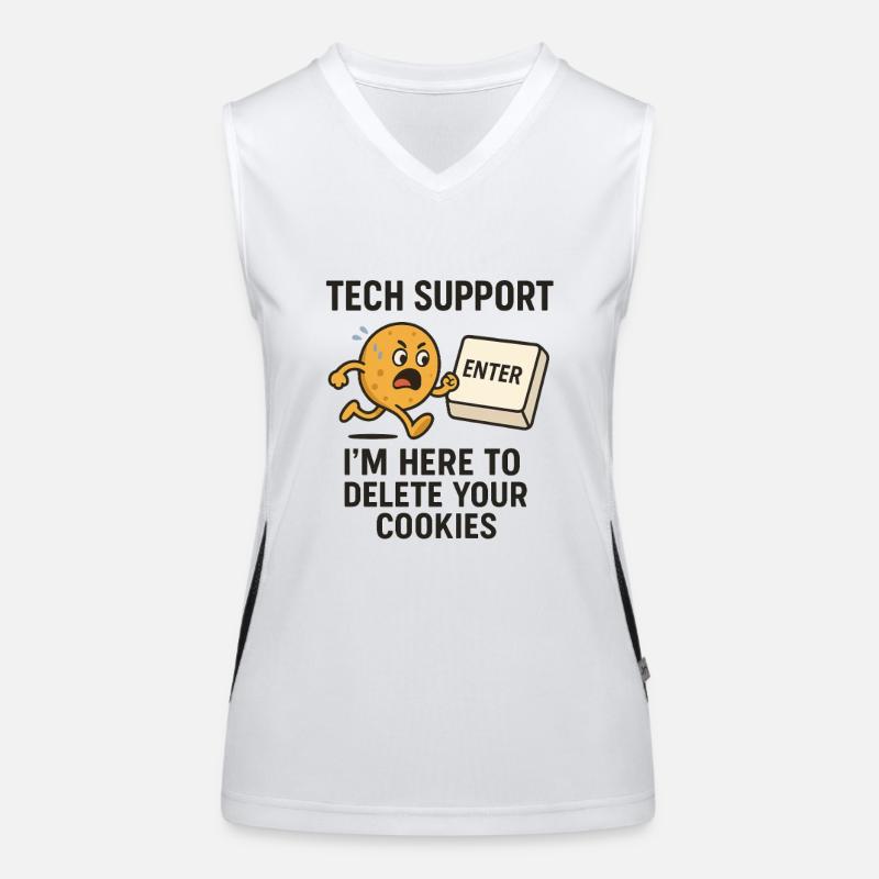 Tech Support I'm Here To Delete Your Cookies Funktionelles Kontrast-Tank Top für Frauen