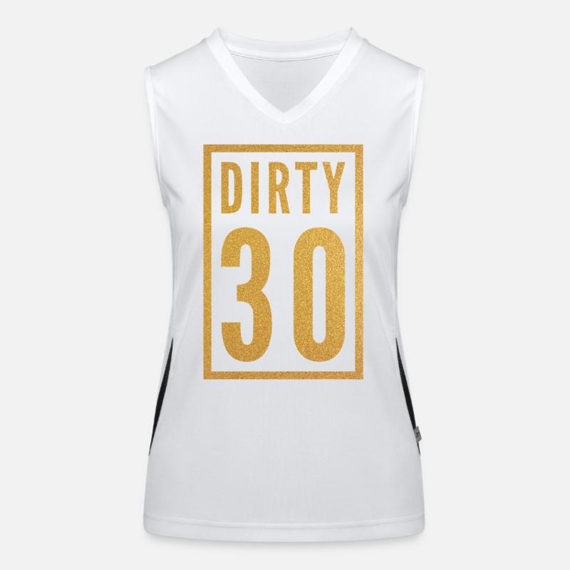 Dirty 30 30. Geburtstag Funktionelles Kontrast-Tank Top für Frauen