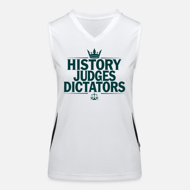 History Judges Dictators Justice Statement Women's Functional Contrast Tank Top