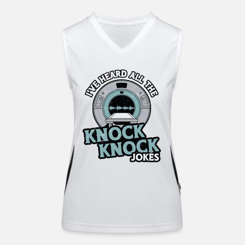 MRI Tech I've Heard All The Radiologist Rad Tech Funktionelles Kontrast-Tank Top für Frauen
