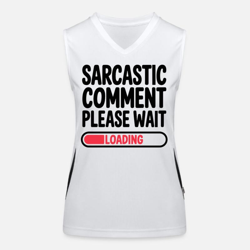 Sarcastic Comment Please Wait Humor Statement Women's Functional Contrast Tank Top