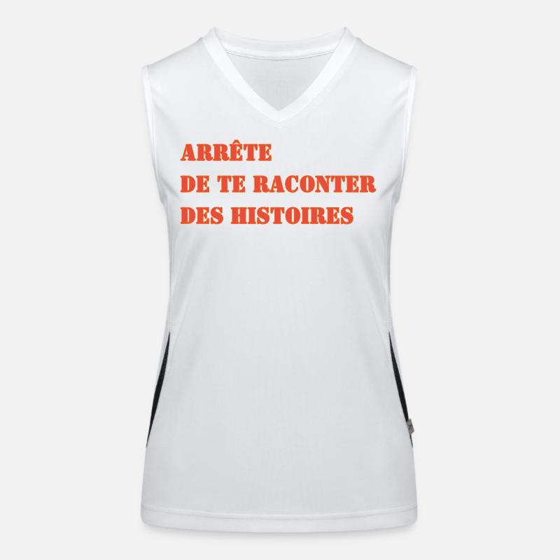 HÖR AUF, DIR SELBST GESCHICHTEN ZU ERZÄHLEN. Funktionelles Kontrast-Tank Top für Frauen