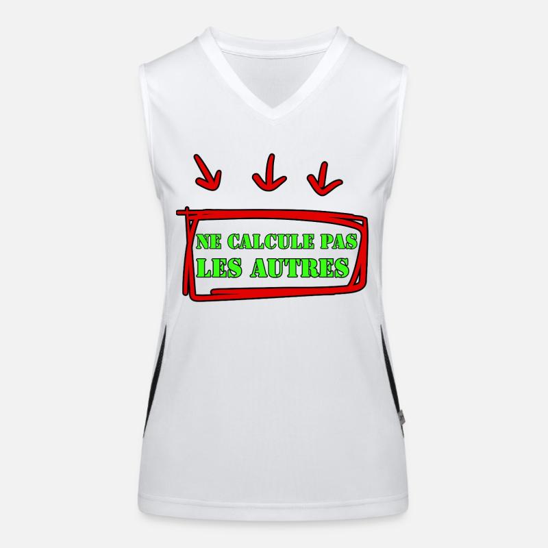 DON'T CALCULATE OTHERS. Women's Functional Contrast Tank Top
