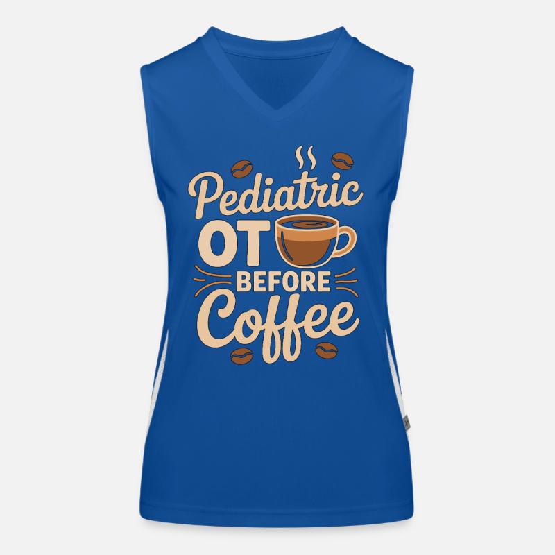 Pediatric OT Before Coffee Fine Motor Coffee Lover Funktionelles Kontrast-Tank Top für Frauen