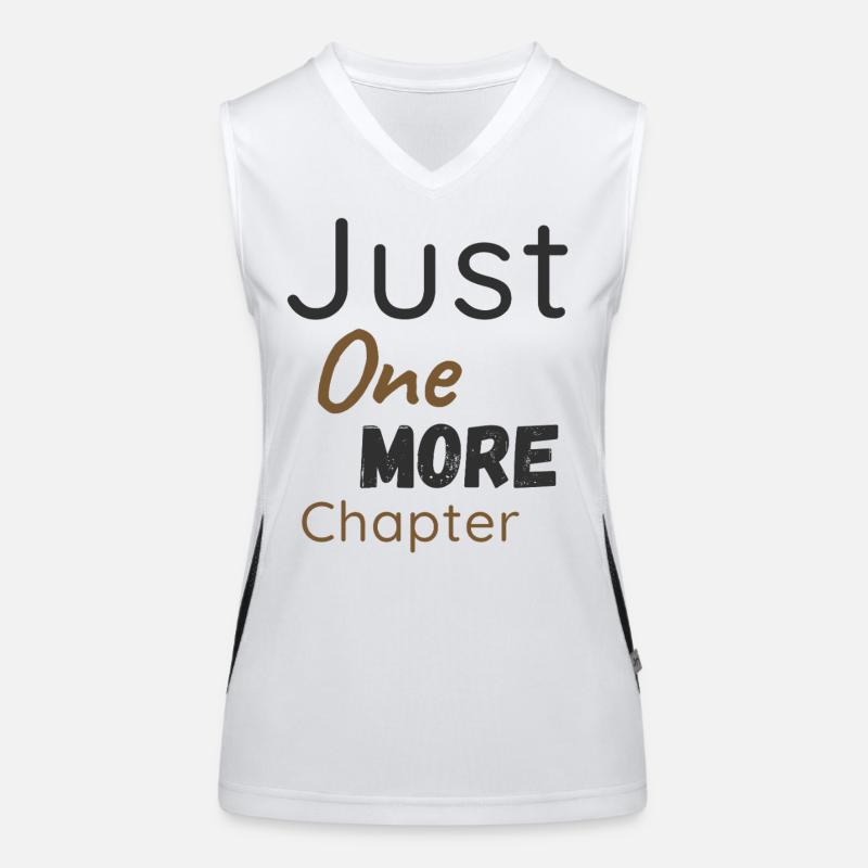 Nur Noch Ein Kapitel Shirt Funktionelles Kontrast-Tank Top für Frauen