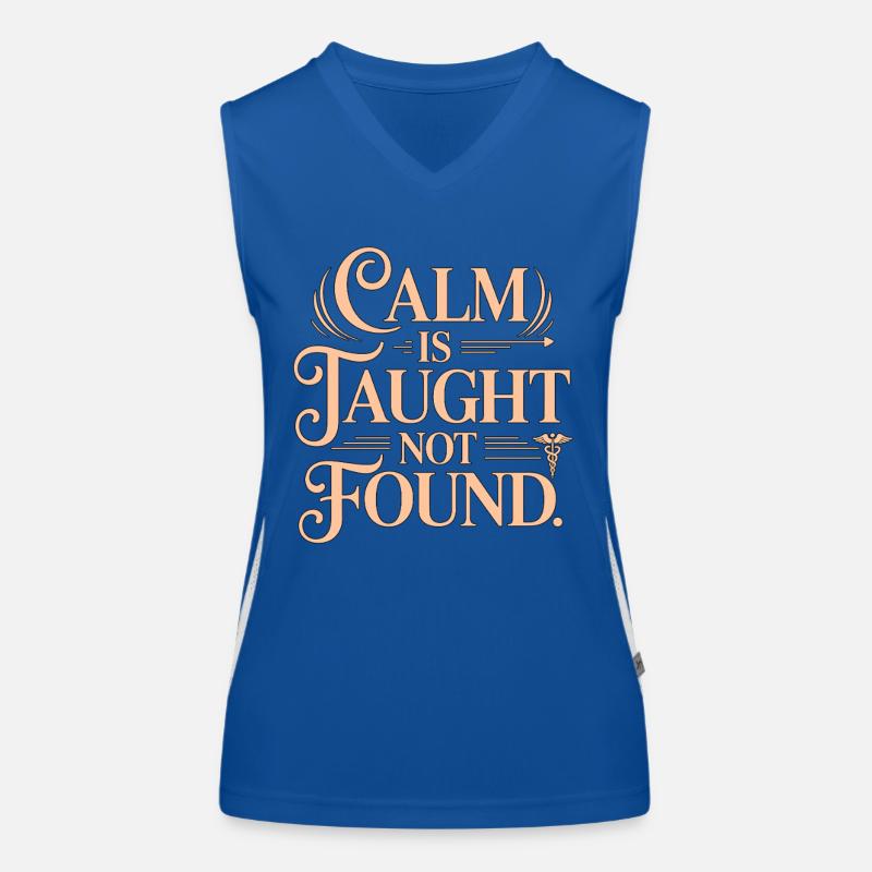 Paramedic Instructor Calm Is Taught Emergency Care Women's Functional Contrast Tank Top