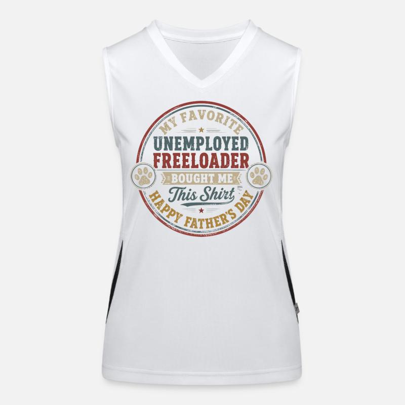 Father's Day - My Favorite Unemployed Freeloader Women's Functional Contrast Tank Top