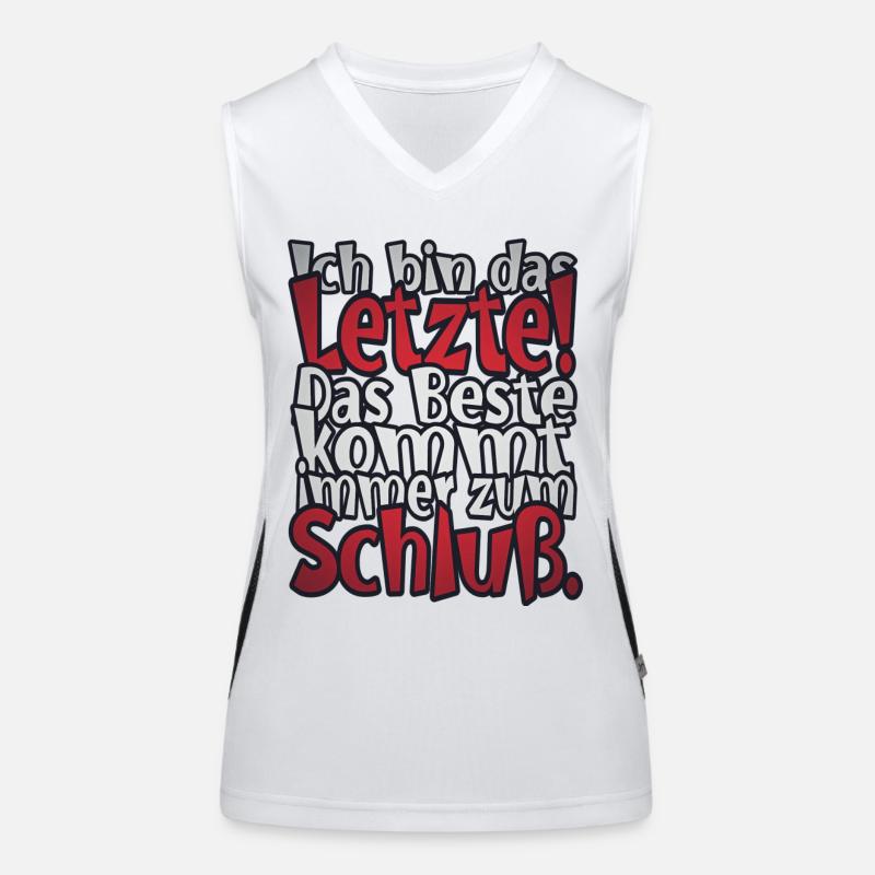 Ich bin das Letzte! Funktionelles Kontrast-Tank Top für Frauen