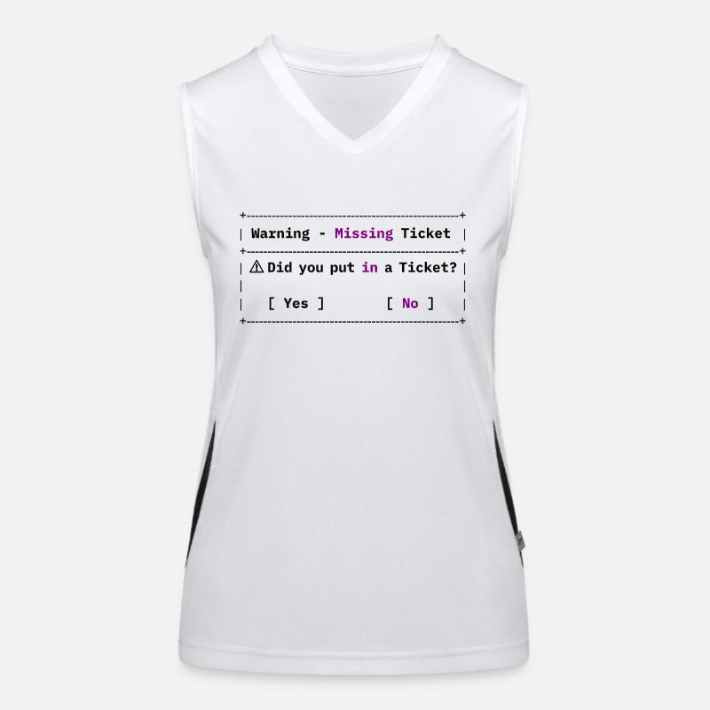 Missing Ticket Error - Funny IT Meme Women's Functional Contrast Tank Top