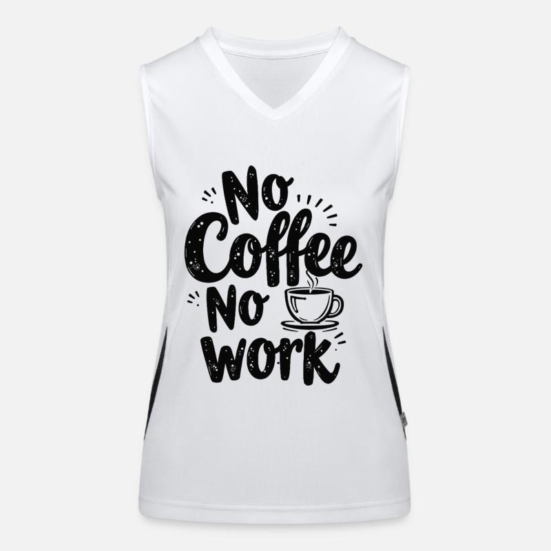 Pas de café pas de travail Café drôle Dire Citation Débardeur respirant contrasté Femme