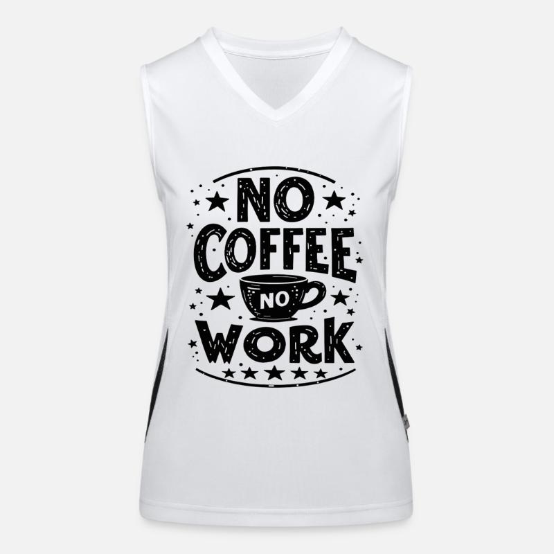 Pas de café pas de travail Café drôle Dire Citation Débardeur respirant contrasté Femme