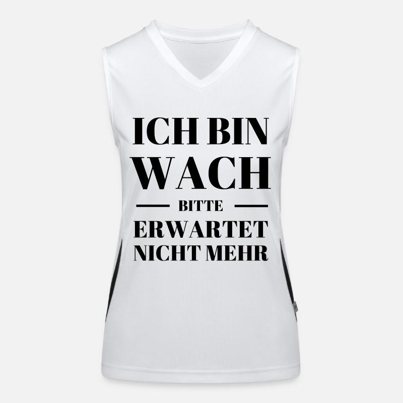 Ich bin wach bitte erwartet nicht mehr Geschenk Funktionelles Kontrast-Tank Top für Frauen