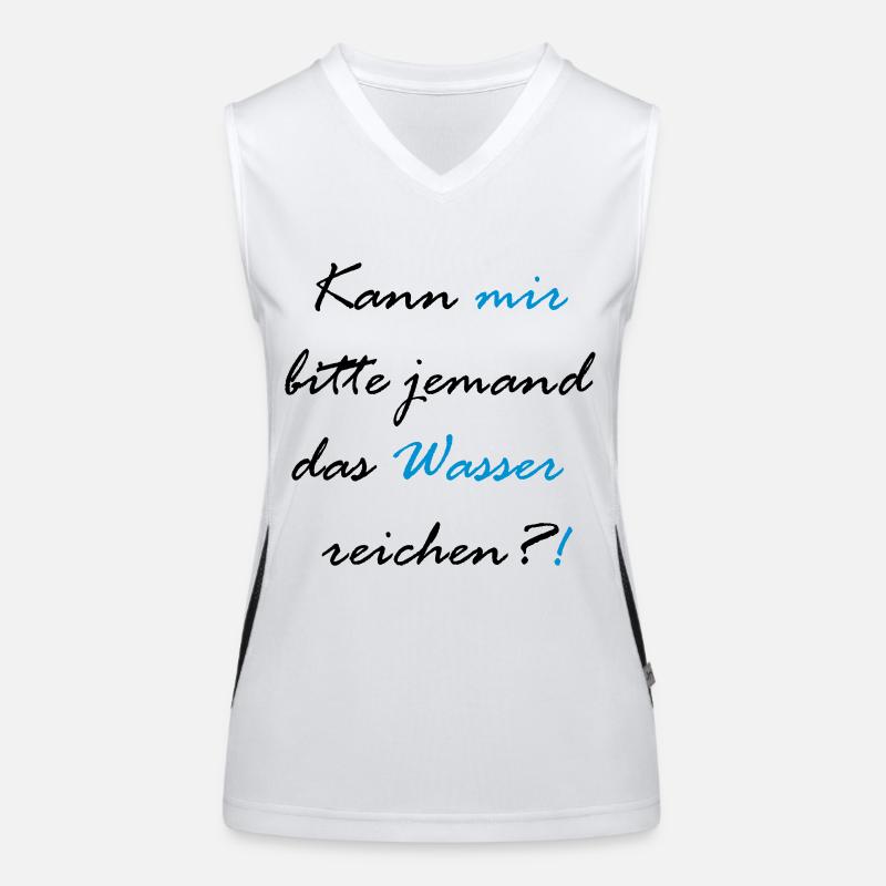 Kann mir bitte jemand das Wasser reichen?! Funktionelles Kontrast-Tank Top für Frauen