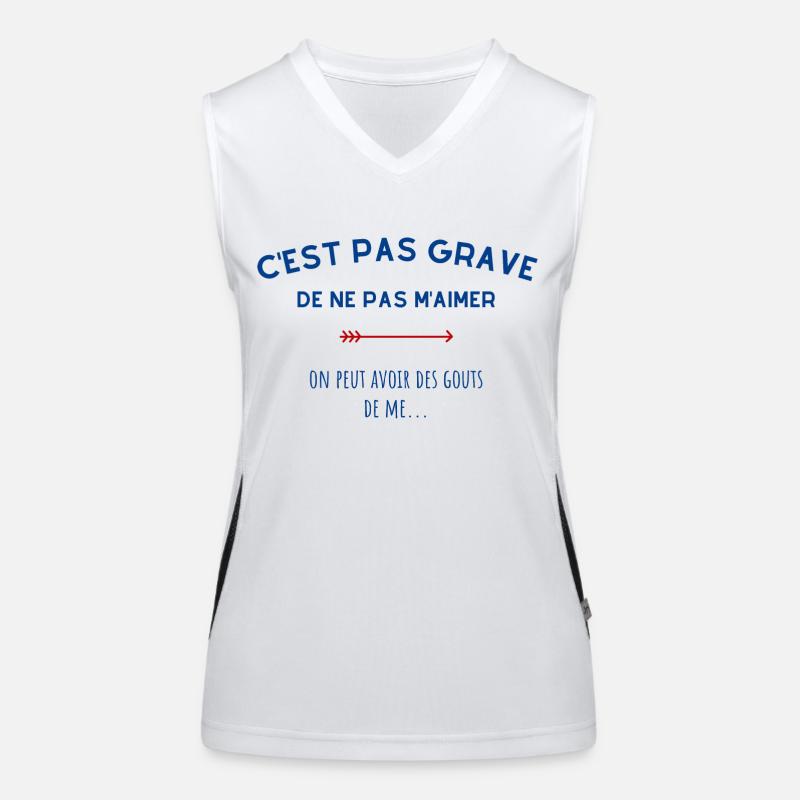 C'est pas grave de ne pas m'aimer Débardeur respirant contrasté Femme