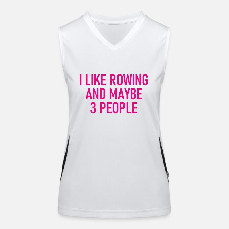 I like Rowing and maybe three People - Rowern Women's Functional Contrast Tank Top