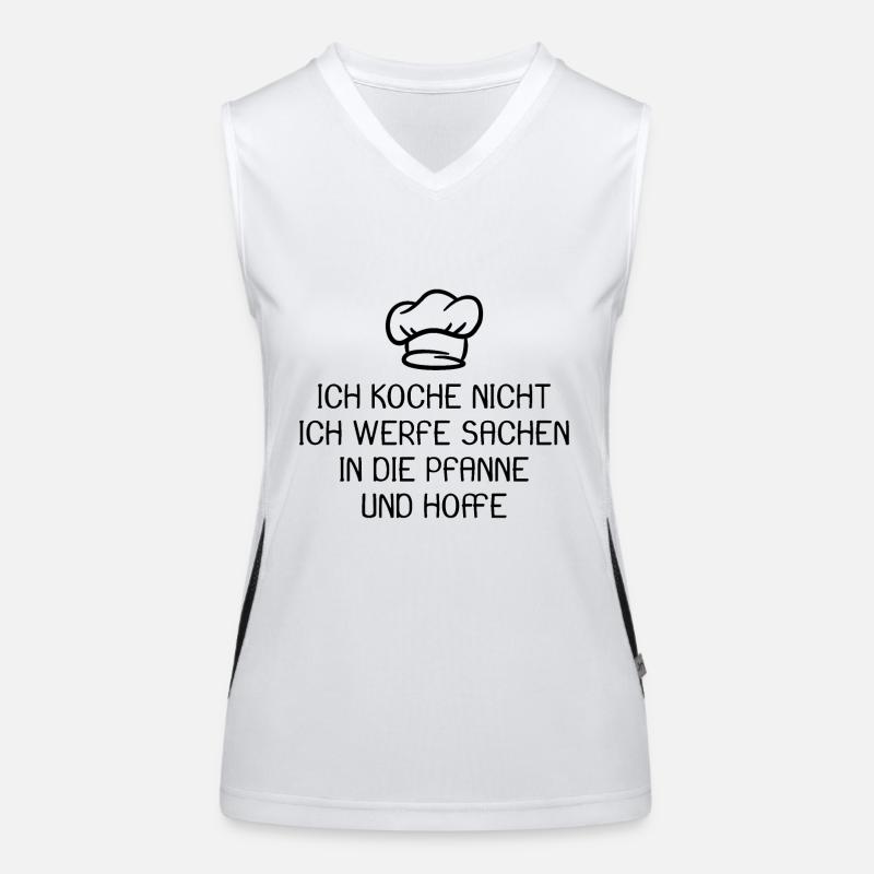 Koch Kochen Spruch lustig Funktionelles Kontrast-Tank Top für Frauen