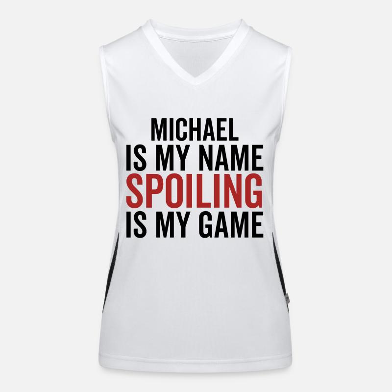 Michael is My Name Spoiling is My Game Women's Functional Contrast Tank Top