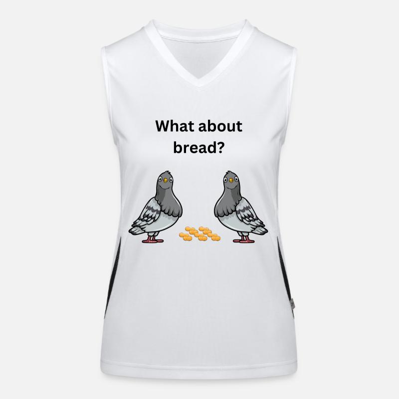 what about bread? Women's Functional Contrast Tank Top
