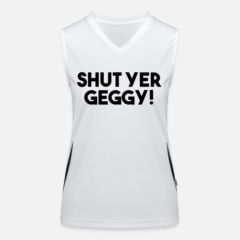Shut Yer Geggy! - Funny Scottish Slang Women's Functional Contrast Tank Top