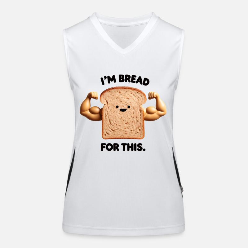 Funny bread design "I'm BREADFOR THIS". Women's Functional Contrast Tank Top