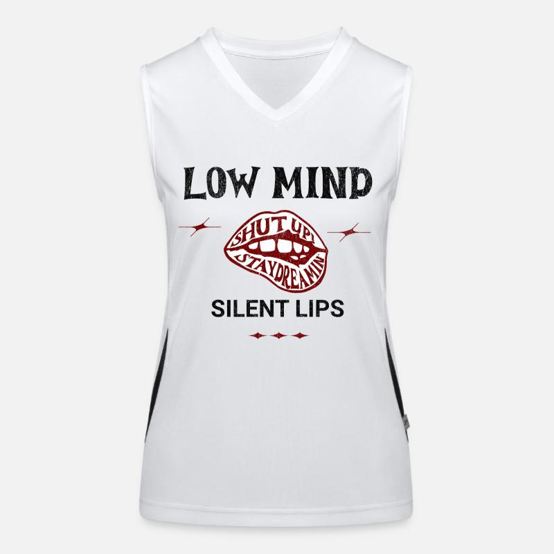Low Mind – Silent Lips Spruch Funktionelles Kontrast-Tank Top für Frauen