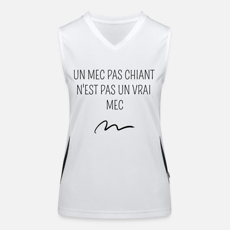 un mec pas chiant n'est pas un vrai mec Débardeur respirant contrasté Femme