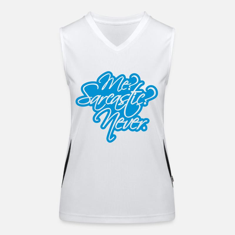 me sarcastic never Zitat Funktionelles Kontrast-Tank Top für Frauen