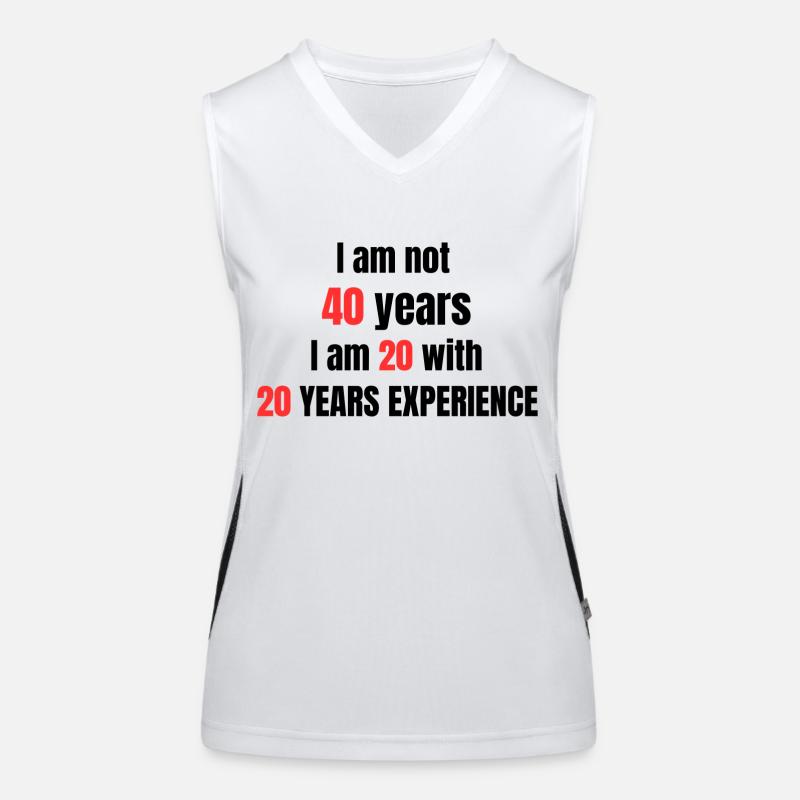 I'm not 40 years old Women's Functional Contrast Tank Top