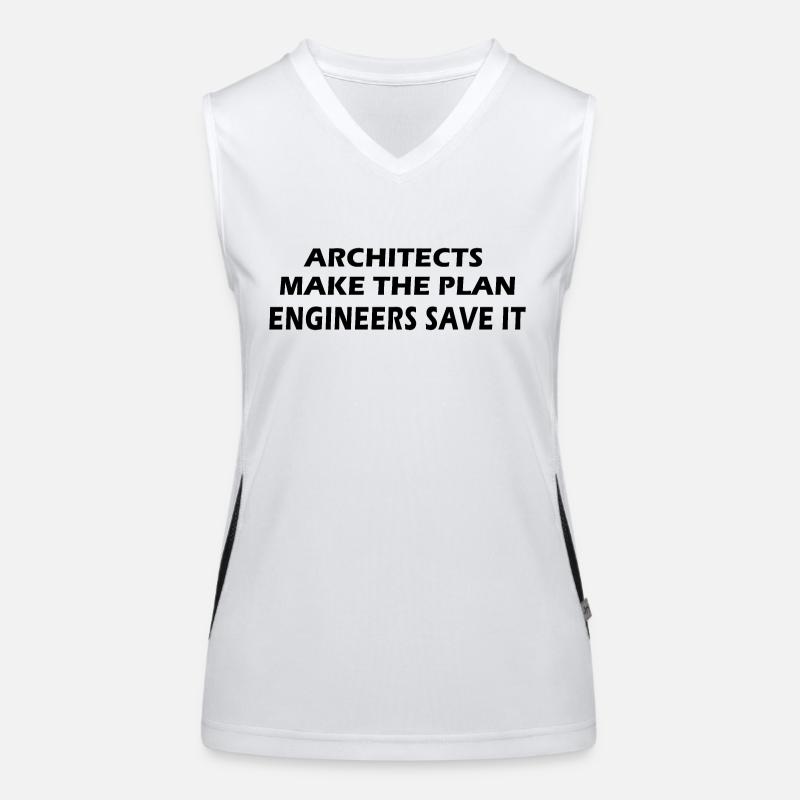 Architects make the plan, Engineers save it Women's Functional Contrast Tank Top
