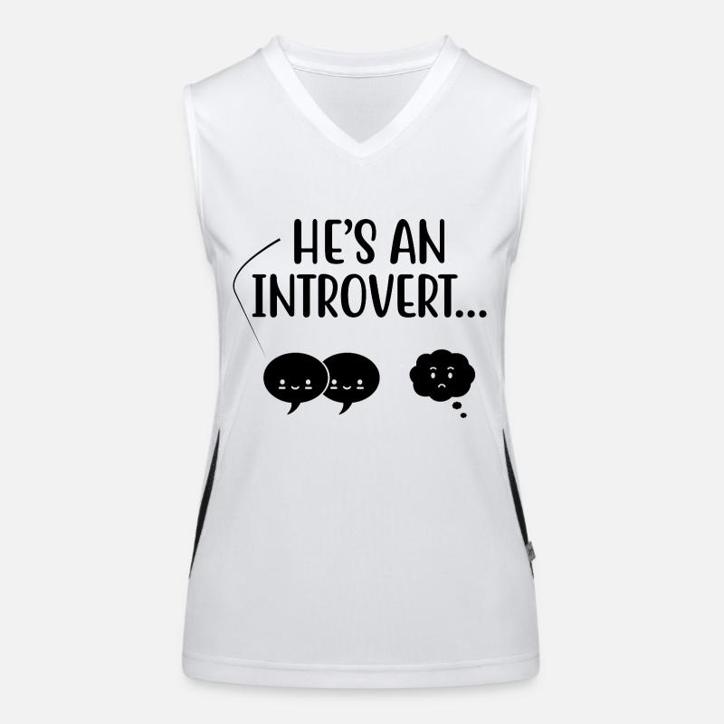 He’s An Introvert Sayings For Introverts Women's Functional Contrast Tank Top