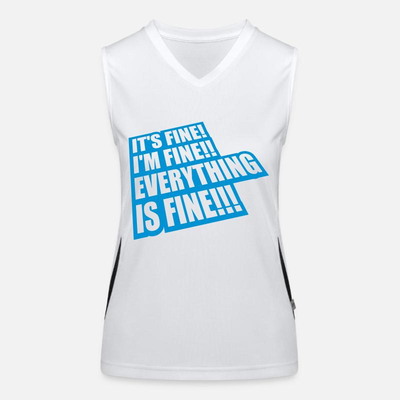 everything is fine Zitat Funktionelles Kontrast-Tank Top für Frauen