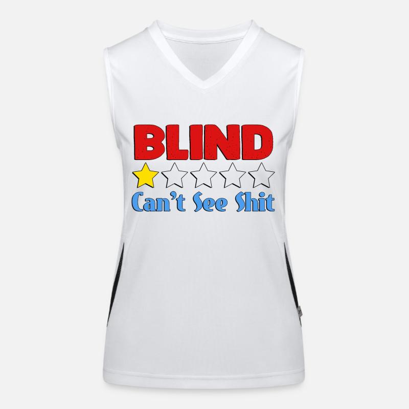 Blind kann Scheiße nicht sehen Funktionelles Kontrast-Tank Top für Frauen