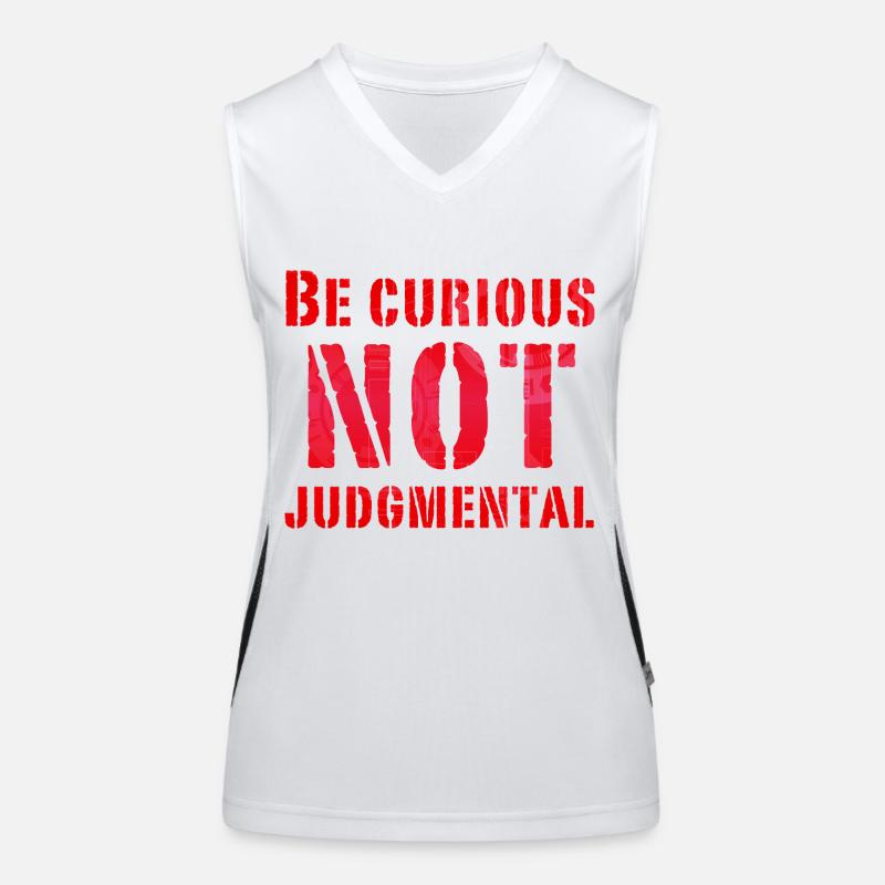 Be curious not judgmental essential text in red Women's Functional Contrast Tank Top