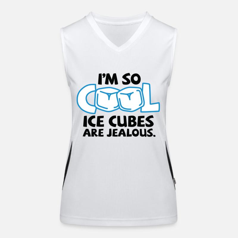 Ich bin so cool, sogar Eiswürfel sind neidisch! Funktionelles Kontrast-Tank Top für Frauen
