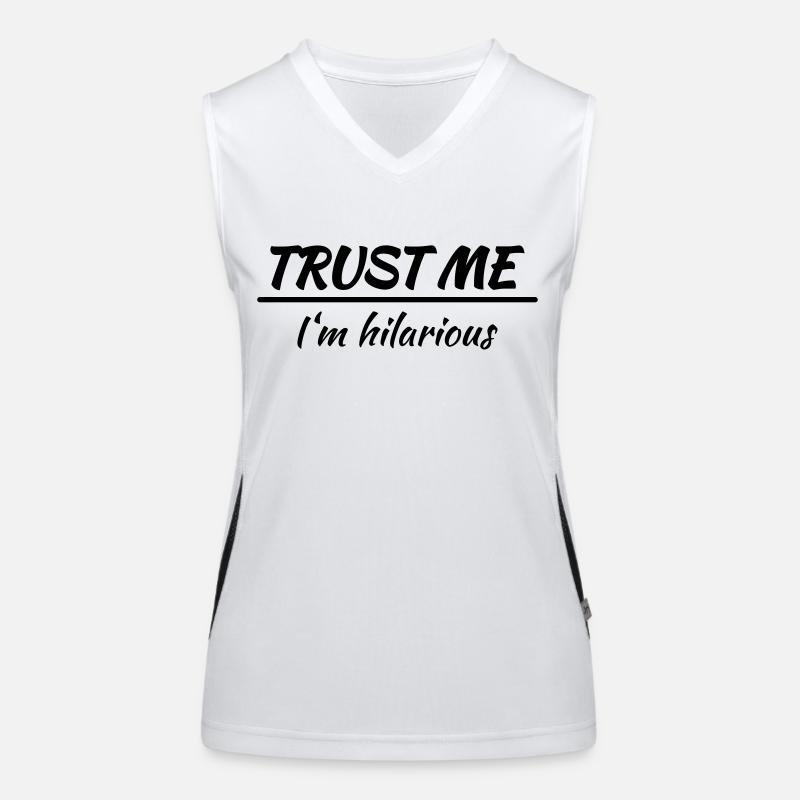 Trust me! I'm hilarious Débardeur respirant contrasté Femme