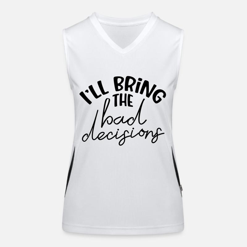 Let's Party 'til She's Married! Bad Decisions Women's Functional Contrast Tank Top