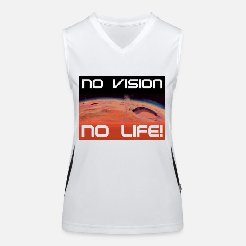 Mars: No vision, no life Women's Functional Contrast Tank Top