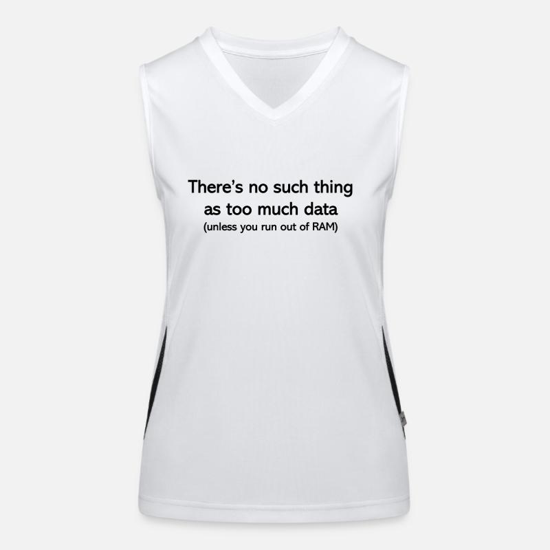 Never too much data Women's Functional Contrast Tank Top
