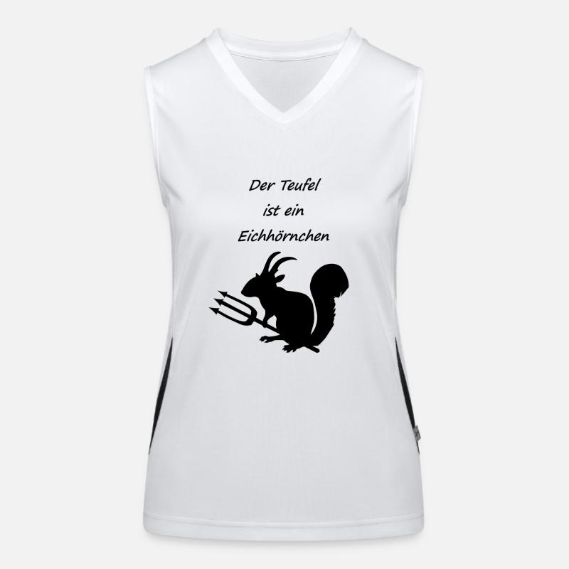 Teufel ist ein Eichhörnchen,Shirt Geschenke Spruch Funktionelles Kontrast-Tank Top für Frauen