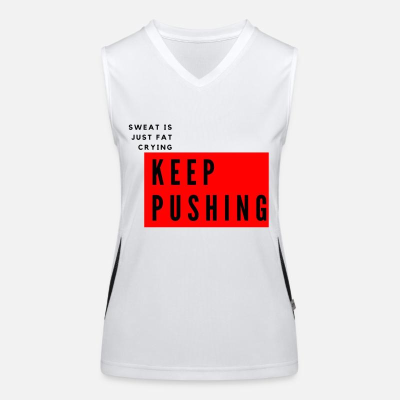 Sweat is just fat crying keep pushing Funktionelles Kontrast-Tank Top für Frauen