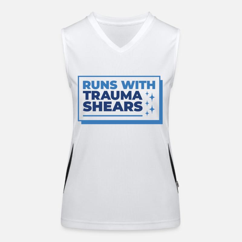 Runs With Trauma Shears - First Aid Gift Women's Functional Contrast Tank Top