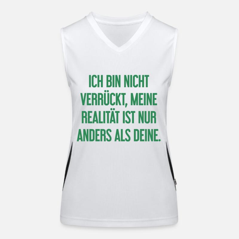 Je ne suis pas folle, ma réalité est différente Débardeur respirant contrasté Femme